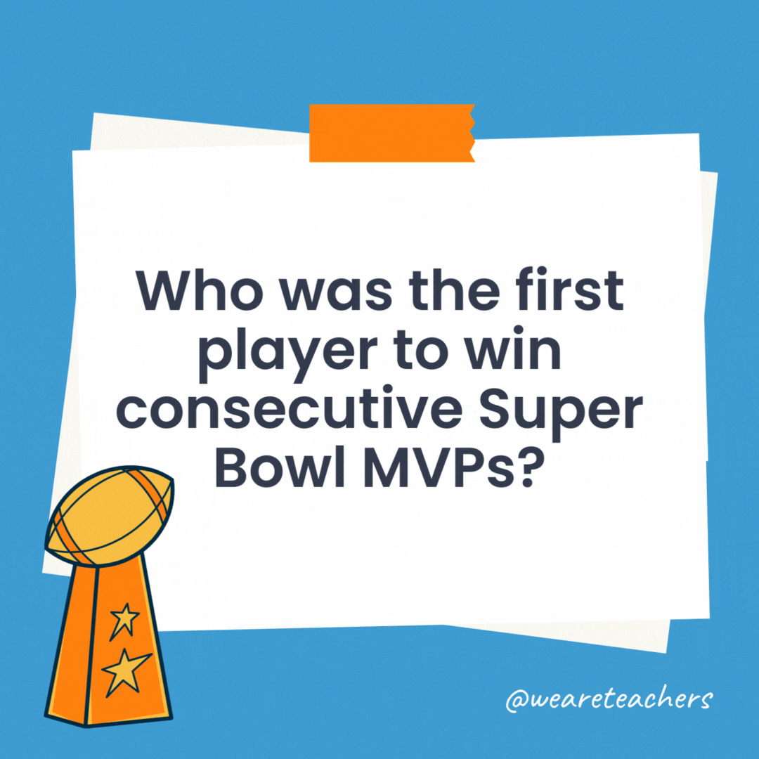 Who was the first player to win consecutive Super Bowl MVPs? Bart Starr of the Green Bay Packers in Super Bowls I and II. Who was the first player to win consecutive Super Bowl MVPs?
Bart Starr of the Green Bay Packers in Super Bowls I and II.