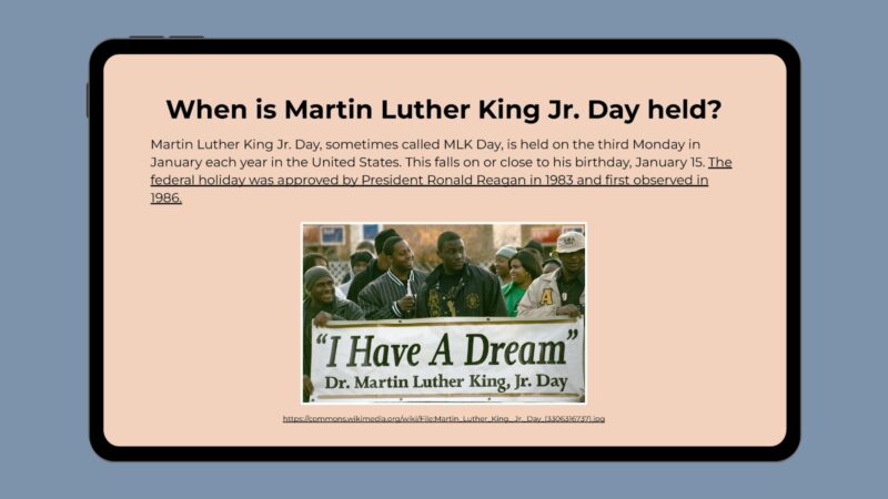 When Is Martin Luther King Jr. Day Held? Google slide with photo of people in Martin Luther King Jr. Day parade and info about it.