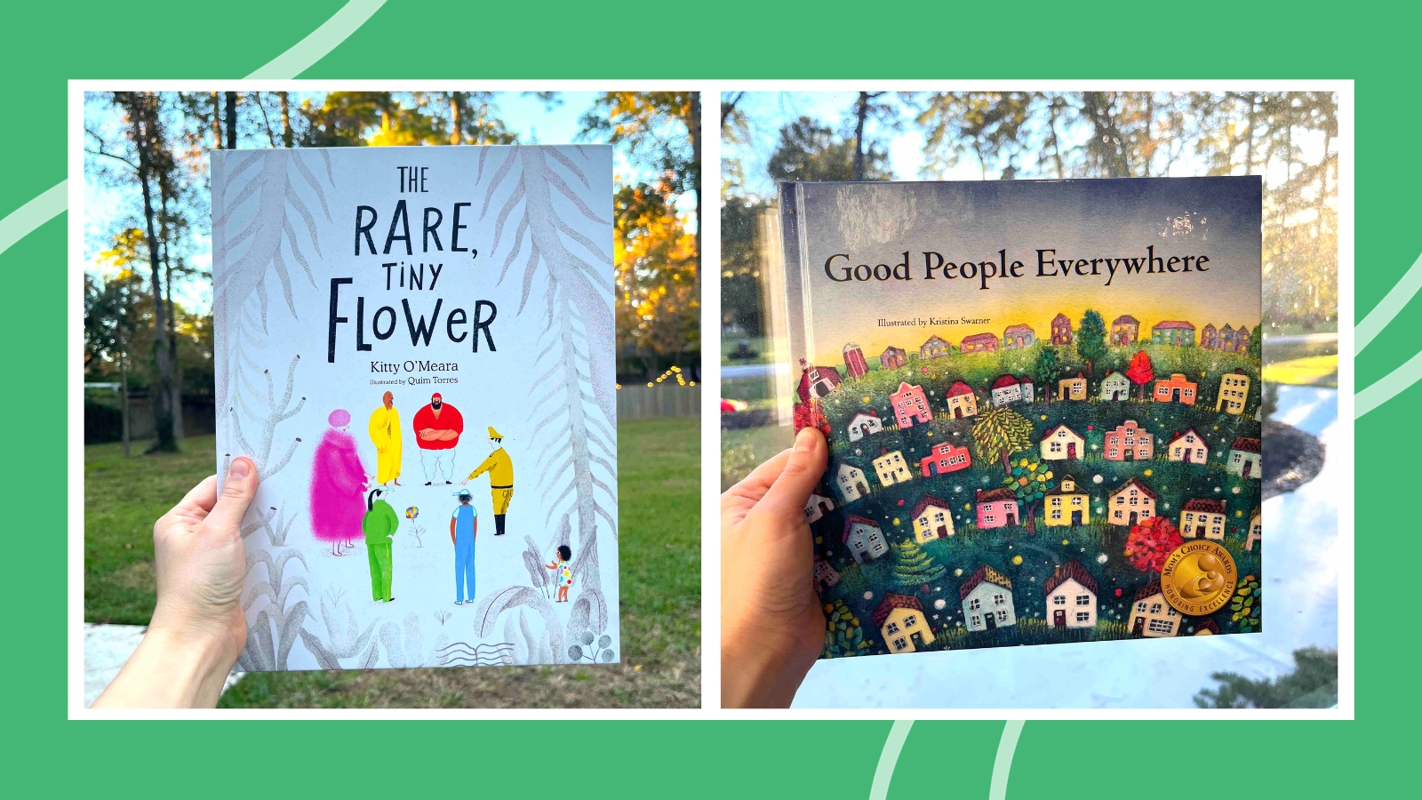 Hands holding two books about peace. Rare Tiny Flower and Good People Everywhere.