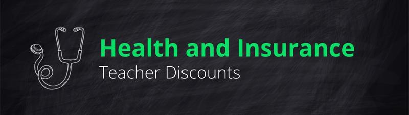 Teacher Discounts 6 Health and Insurance Teacher Discounts