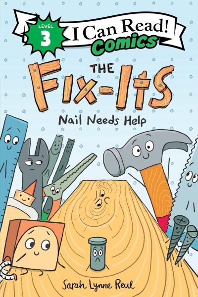 The Fix-Its: Nail Needs Help The Fix-Its: Nail Needs Help book cover