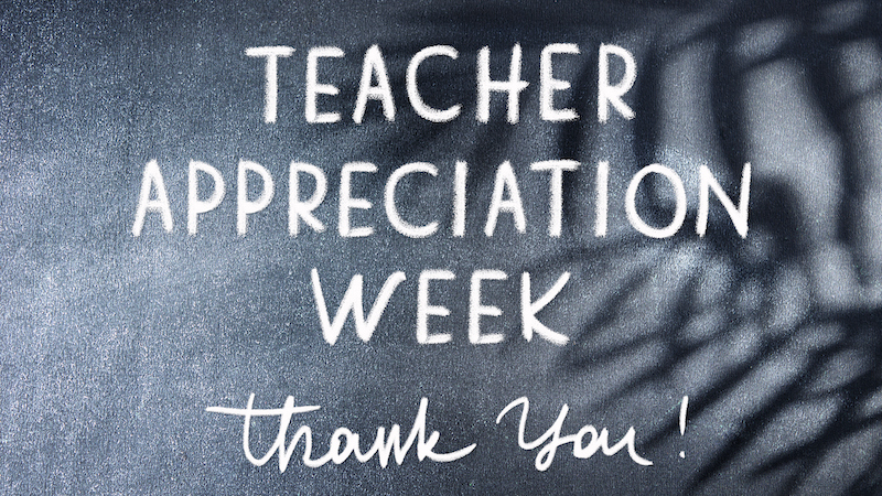 School chalk board with text "Teacher Appreciation Week thank you" on gray background.